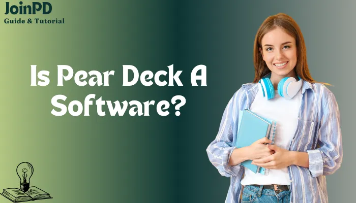 Is Pear Deck A Software Is Pear Deck A Software